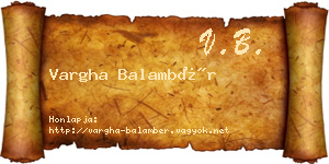Vargha Balambér névjegykártya